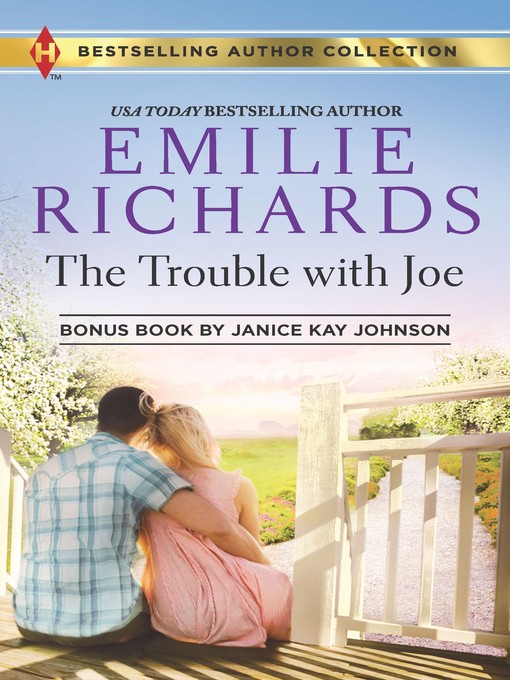 Title details for The Trouble with Joe by Emilie Richards - Wait list
